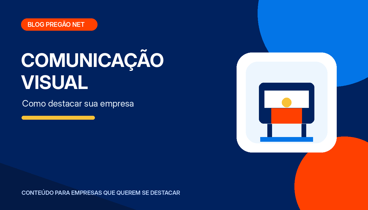 Como escolher a comunicação visual ideal para destacar sua empresa
